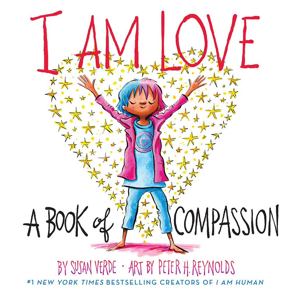 Book cover of 'I Am Love: A Book of Compassion' with a child in a pink jacket surrounded by stars.