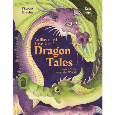 Cover of An Illustrated Treasury of Dragon Tales by Theresa Breslin featuring an illustration of two dragons