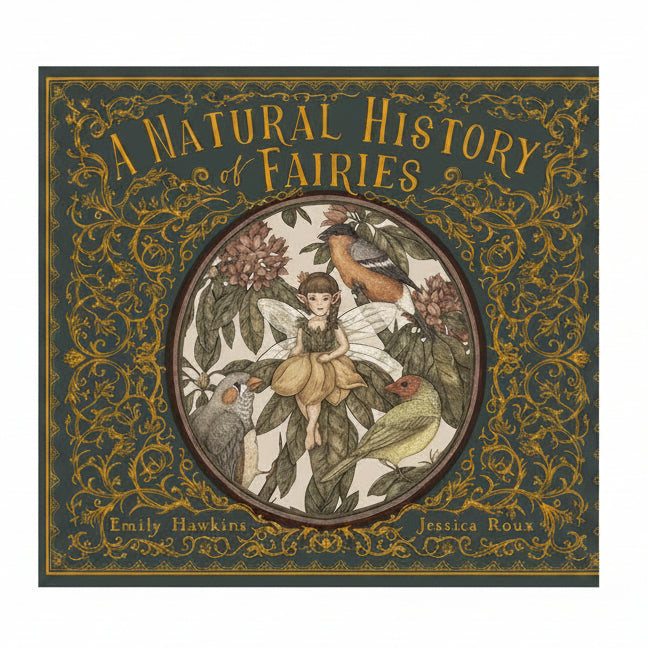 Book cover of 'A Natural History of Fairies' with decorative elements and illustration of a fairy.