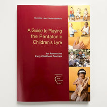 A Guide to Playing the Pentatonic Children's Lyre by Beilharz & Laier on a white background