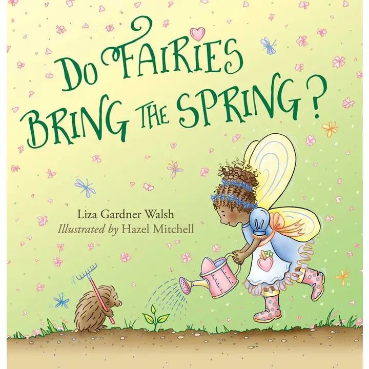 Book cover of 'Do Fairies Bring the Spring?' with a fairy and hedgehog on a light green background.
