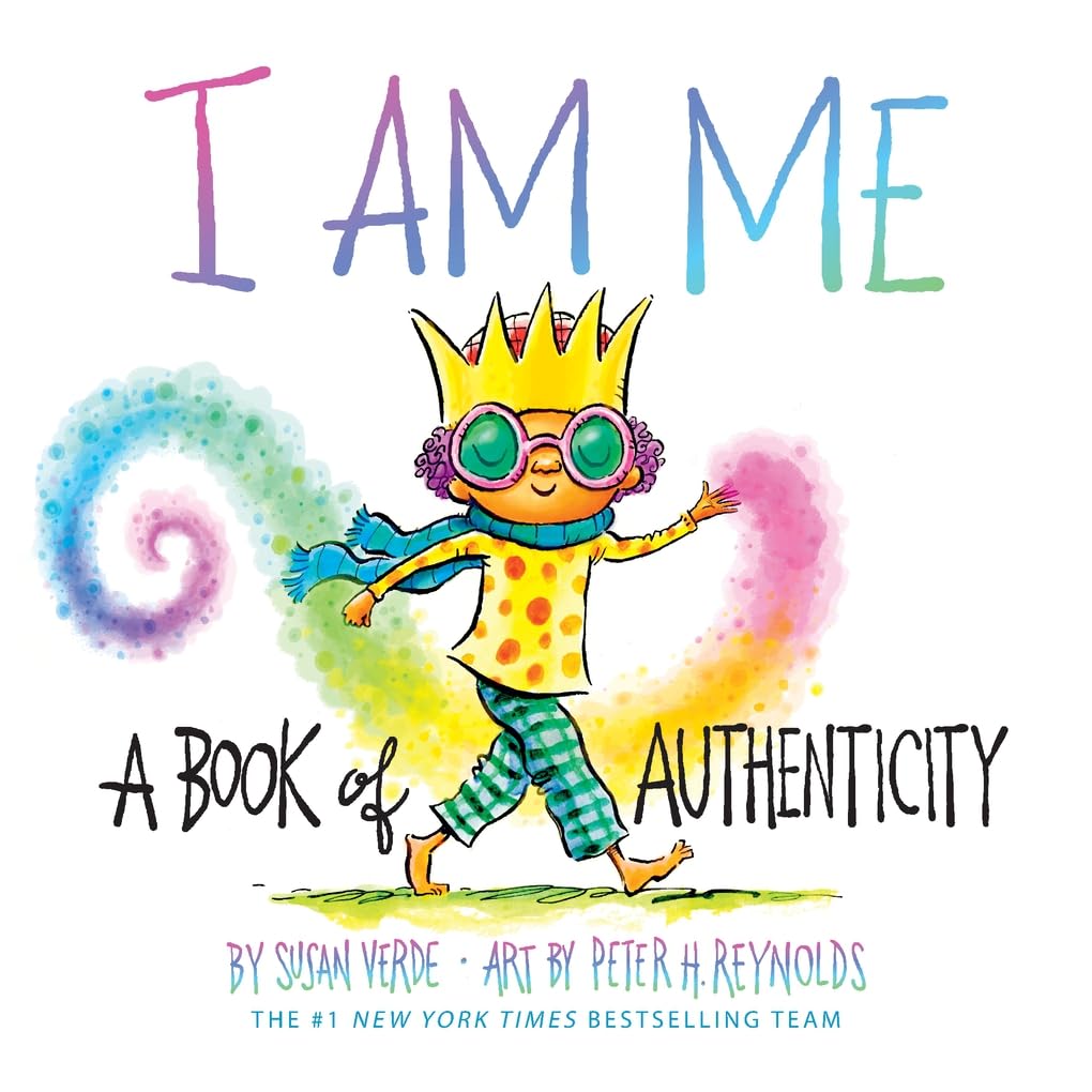 Book cover of 'I AM ME: A Book of Authenticity' with a colorful illustration of a child wearing a crown.