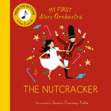 Book cover of 'The Nutcracker' from 'My First Story Orchestra' series with illustrations of a girl and a boy in festive attire on a red background.