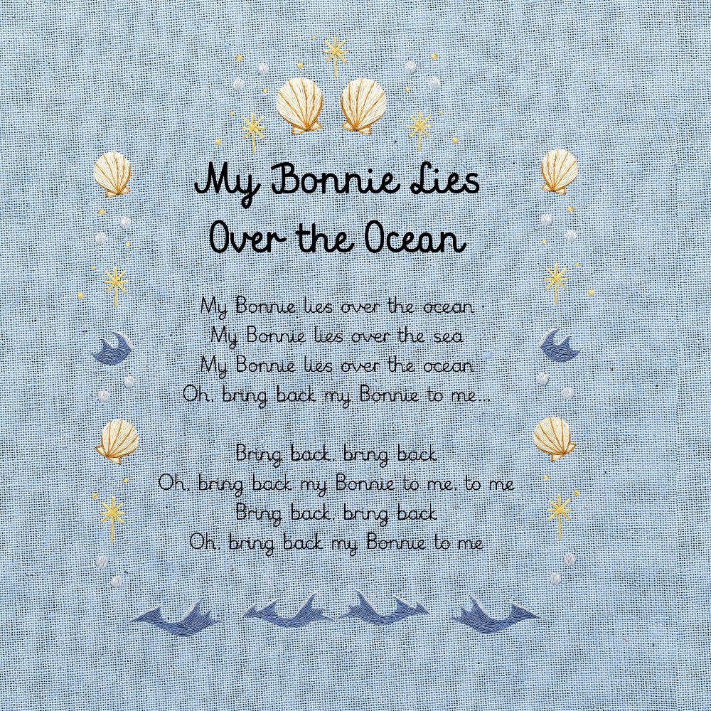 A light blue fabric print featuring the nursery rhyme 'My Bonnie Lies Over the Ocean' with decorative seashells, and stars