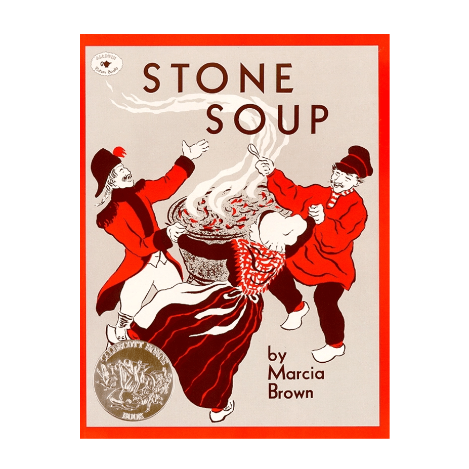 Book cover of 'Stone Soup' by Marcia Brown featuring three characters sharing soup.