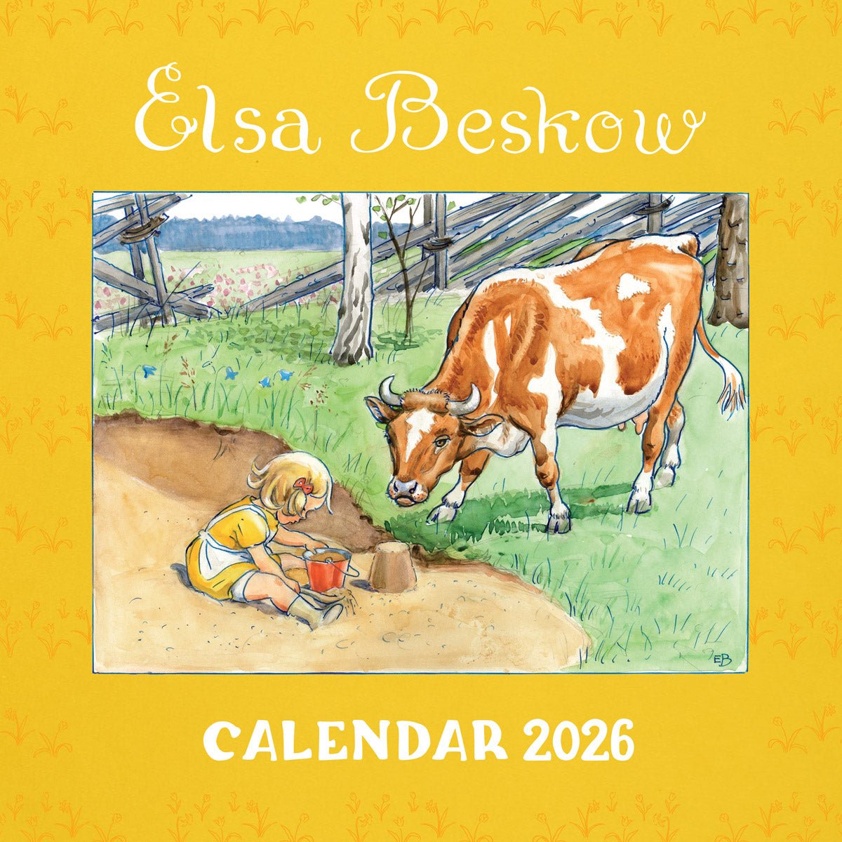 Elsa Beskow 2026 calendar cover with illustration of a girl playing in the sand while a cow watches on a yellow background.