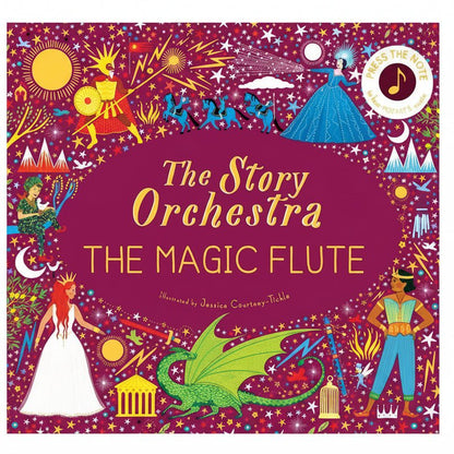 Book cover of 'The Story Orchestra: The Magic Flute' with colorful illustrations and characters.