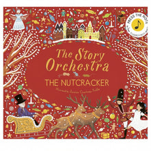 Front cover of the children's book 'The Story Orchestra: The Nutcracker' illustrated by Jessica Courtney-Trollie. The cover features a festive red background filled with whimsical illustrations of a nutcracker, a girl in a white dress, a sleigh with a boy in a top hat, reindeer, candy canes, stars, and a castle.
