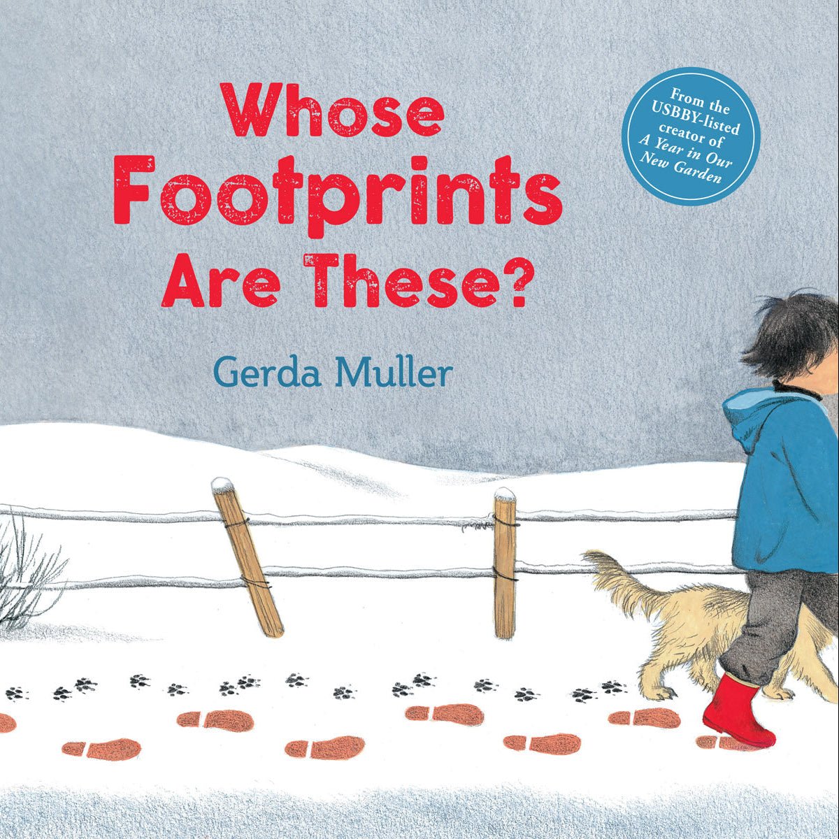 Book cover of 'Whose Footprints Are These?' by Gerda Muller with a child and dog in a snowy landscape.